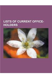 Lists of Current Office-Holders