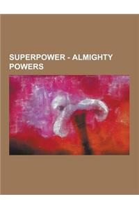 Superpower - Almighty Powers