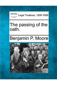 The Passing of the Oath.