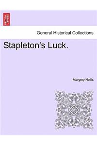 Stapleton's Luck.