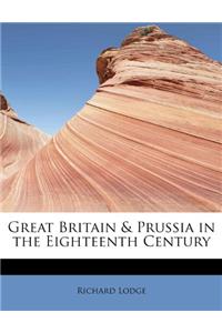 Great Britain & Prussia in the Eighteenth Century