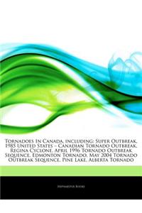 Articles on Tornadoes in Canada, Including