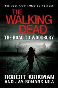 The Road to Woodbury