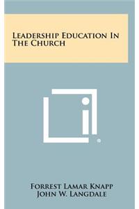 Leadership Education in the Church