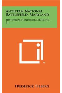 Antietam National Battlefield, Maryland