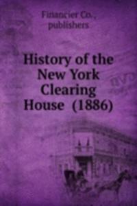 History of the New York Clearing House