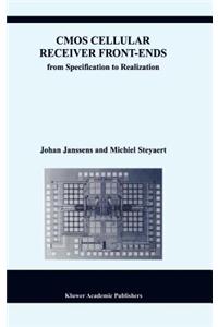 CMOS Cellular Receiver Front-Ends: From Specification to Realization