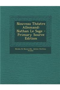 Nouveau Theatre Allemand