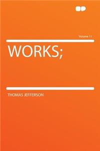 Works; Volume 11