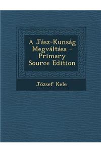 A Jasz-Kunsag Megvaltasa