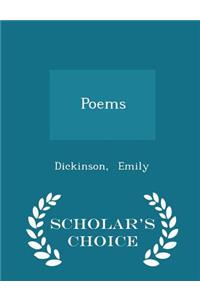 Poems - Scholar's Choice Edition