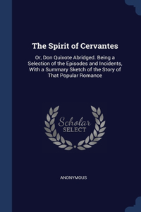 Spirit of Cervantes