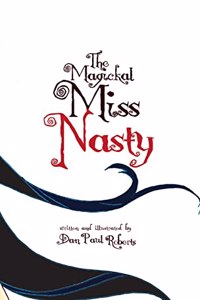 Magickal Miss Nasty