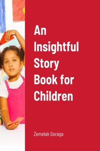 Insightful Story Book for Children
