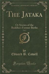 The Jataka, Vol. 1