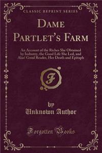 Dame Partlet's Farm