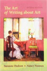 Bundle: The Art of Writing about Art, 2nd + Mindtap Art, 1 Term (6 Months) Printed Access Card for Gardner's Art Through the Ages, Enhanced, 15th