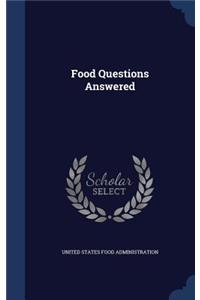 Food Questions Answered