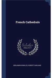 French Cathedrals