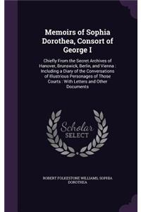 Memoirs of Sophia Dorothea, Consort of George I