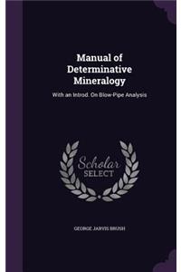 Manual of Determinative Mineralogy