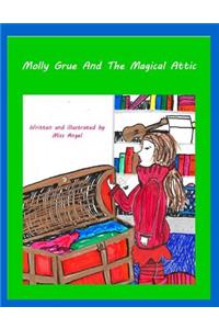 Molly Grue And The Magical Attic