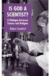 Is God a Scientist?