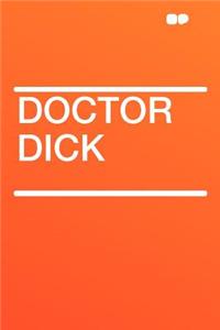 Doctor Dick