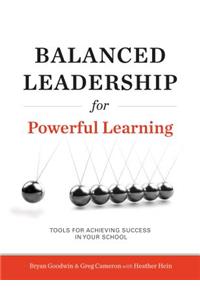 Balanced Leadership for Powerful Learning