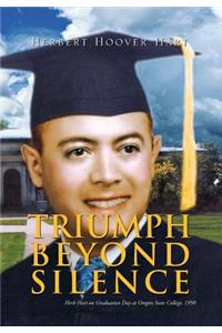 Triumph Beyond Silence