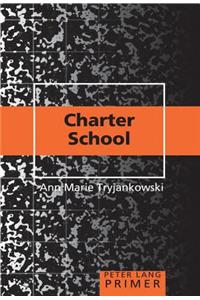 Charter School Primer