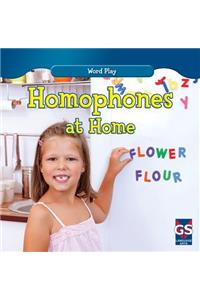 Homophones at Home