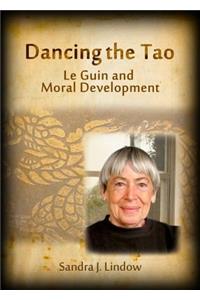 Dancing the Tao: Le Guin and Moral Development