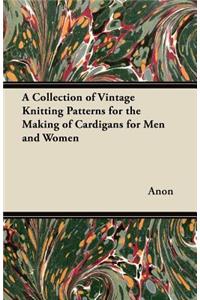Collection of Vintage Knitting Patterns for the Making of Cardigans for Men and Women