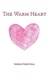 The Warm Heart