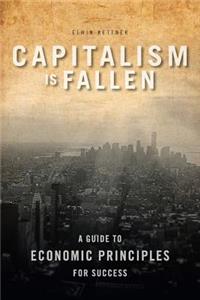 Capitalism Is Fallen