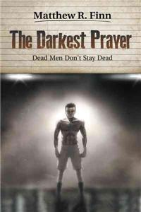 The Darkest Prayer
