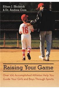 Raising Your Game