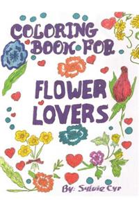 Coloring Book for Flower Lovers