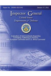 Evaluation of DOD Contracts Regarding Combating Trafficking in Persons