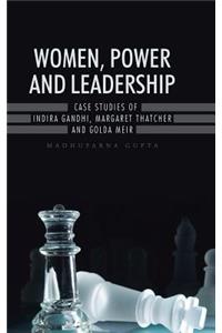 Women, Power and Leadership