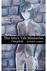 The Atto's Tale Miniseries