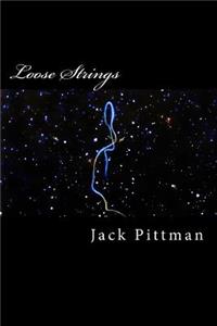 Loose Strings