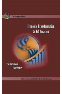 Economic Transformation and Job Creation