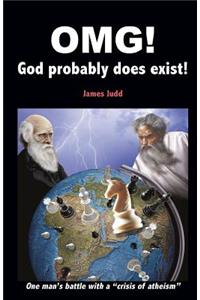 OMG! - God probably does exist!