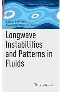 Longwave Instabilities and Patterns in Fluids