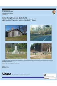 Petersburg National Battlefield Alternative Transportation Feasibility Study