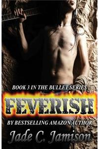 Feverish