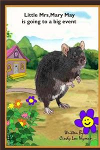 Little Mrs Mary May is going to a big event