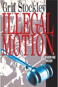 Illegal Motion